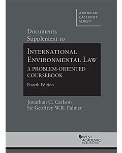 Supplement of Basic Documents to International Environmental Law and World Order 9781642422436