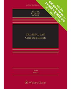 Criminal Law: Cases and Materials (w/ Connected eBook with Study Center) 9781543810783