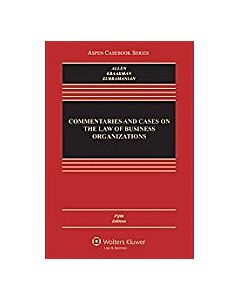 Commentary and Cases on the Law of Business Organization (w/ Connected eBook with Study Center) (Instant Digital Access Code Only) 9781543835687