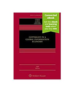 Copyright in a Global Information Economy (w/ Connected eBook) (Instant Digital Access Code Only) 9781543849769