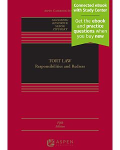 Tort Law: Responsibilities and Redress (w/ Connected eBook with Study Center) (Instant Digital Access Code Only) 9781543835762