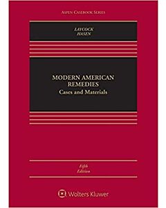 Modern American Remedies: Cases and Materials (w/ Connected eBook) 9781454891277