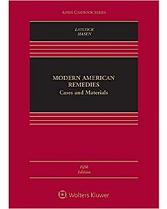 Modern American Remedies: Cases and Materials (w/ Connected eBook) (Instant Digital Access Code Only) 9781543844078