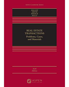 Real Estate Transactions: Problems, Cases, and Materials (w/ Connected eBook with Study Center) (Instant Digital Access Code Only) 9798889063568