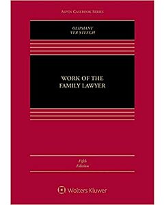 Work of the Family Lawyer (w/ Connected eBook with Study Center) 9781543804539