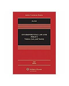 Environmental Law and Policy: Nature, Law, and Society (Used) 9781454868408