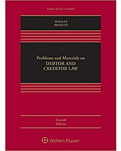 Problems and Materials on Debtor and Creditor Law (w/ Connected eBook) (Instant Digital Access Code Only) 9781543856507