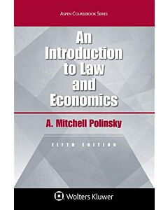Introduction to Law and Economics (w/ Connected eBook) 9781454894070