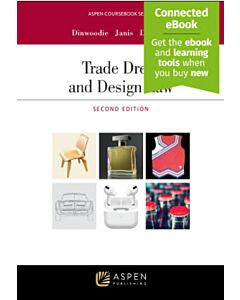 Trade Dress and Design Law (w/ Connected eBook) (Instant Digital Access Code Only) 9798886140033