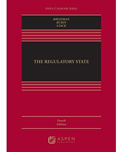 The Regulatory State (w/ Connected eBook with Study Center) (Rental) 9798886142044