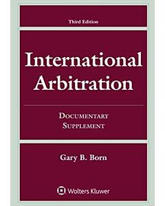 International Arbitration: Documentary Supplement 9781454875642