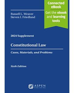 Constitutional Law: Cases, Materials, and Problems Case Supplement (Instant Digital Access Code Only) 9798892077033