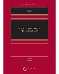 Ocean and Coastal Resources Law (w/ Connected eBook) (Instant Digital Access Code Only) 9798889063513