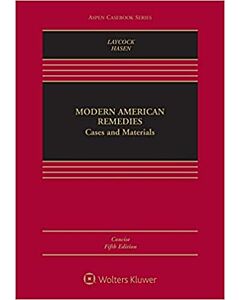 Modern American Remedies: Cases and Materials, Concise Edition (w/ Connected eBook) 9781454891260