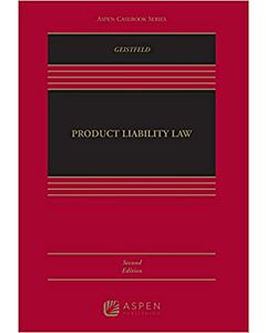 Product Liability Law (w/ Connected eBook) 9781543820669