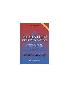 Mediation Representation: Advocating as Problem Solver 9781454831075