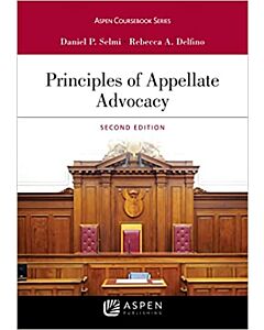 Principles of Appellate Advocacy (w/ Connected eBook) 9781543808896