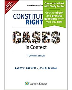 Constitutional Rights: Cases in Context (w/ Connected eBook with Study Center) (Rental) 9781543839029