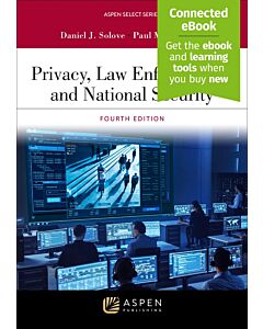 Privacy, Law Enforcement, and National Security (w/ Connected eBook) 9798886143416