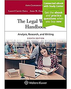 The Legal Writing Handbook: Analysis, Research, and Writing (Connected eBook with Study Center + Connected Quizzing) (Instant Digital Access Code Only) 9781543845907