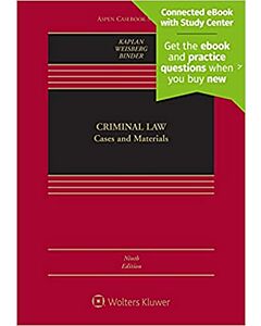 Criminal Law: Cases and Materials (Connected eBook with Study Center + Print Book + Connected Quizzing) 9781543845112