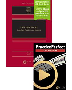 Civil Procedure: Doctrine, Practice, and Context (Connected eBook with Study Center + Print Book + PracticePerfect) 9798892078160