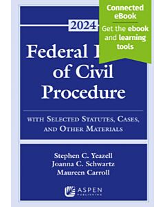 Federal Rules of Civil Procedure: With Selected Statutes, Cases, and Other Materials 9798892070058