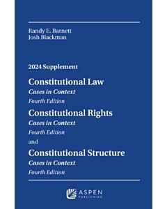 Constitutional Law, Constitutional Rights, Constitutional Structure Supplement (Instant Digital Access Code Only) 9798892076982