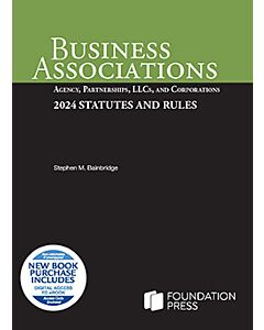Business Associations: Agency, Partnerships, LLCs, and Corporations 9798892090797
