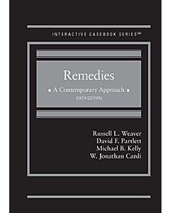 Remedies: A Contemporary Approach (Interactive Casebook Series) 9781685614768