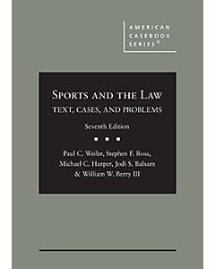 Sports and the Law: Text, Cases, and Problems (American Casebook Series) (Instant Digital Access Code Only) 9781685619268