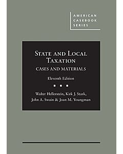 State and Local Taxation Cases and Materials (American Casebook Series) (Used) 9781642422566