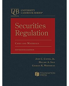 Securities Regulation: Cases and Materials (University Casebook Series) 9781685618032