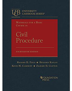 Materials for a Basic Course in Civil Procedure (University Casebook Series) 9781636598093