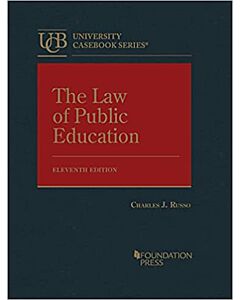 The Law of Public Education (University Casebook Series) 9781684678884