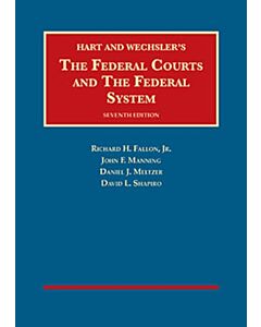 The Federal Courts And The Federal System (University Casebook Series) (Instant Digital Access Code Only) 9781634599528