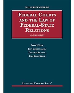 Supplement to The Federal Courts and The Federal-State Relations 9781647088477