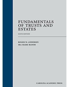 Fundamentals of Trusts and Estates 9781531024840