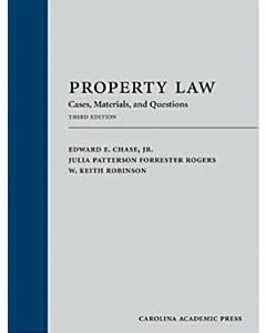 Property Law: Cases, Materials, and Questions (Rental) 9781531014667