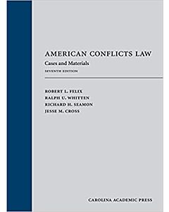 American Conflicts Law: Cases and Materials (Used) 9781531013554