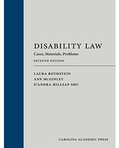 Disability Law: Cases, Materials, Problems 9781531028169