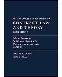Contract Law & Theory: Selected Provisions: Restatement of Contracts, Uniform Commercial Code, and CISG 9781531023980