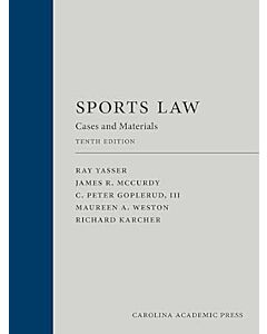 Sports Law: Cases and Materials (Used) 9781531029005