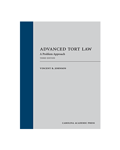 Advanced Tort Law: A Problem Approach 9781531013035