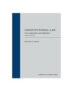 Constitutional Law: Cases, History, and Dialogues 9781531020903