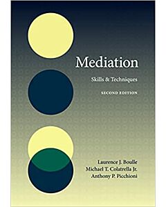 Mediation: Skills & Techniques 9781531026134