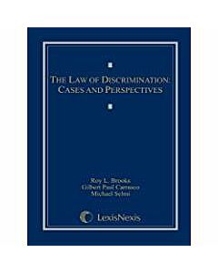 The Law of Discrimination: Cases and Perspectives 9781422480380