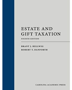 Estate and Gift Taxation 9781531026424