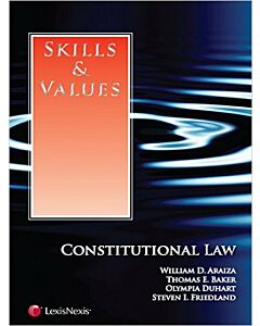 Skills & Values: Constitutional Law 9781422474518