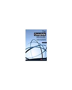 The Complete Advocate: A Practice File for Representing Clients from Beginning to End 9781422429921